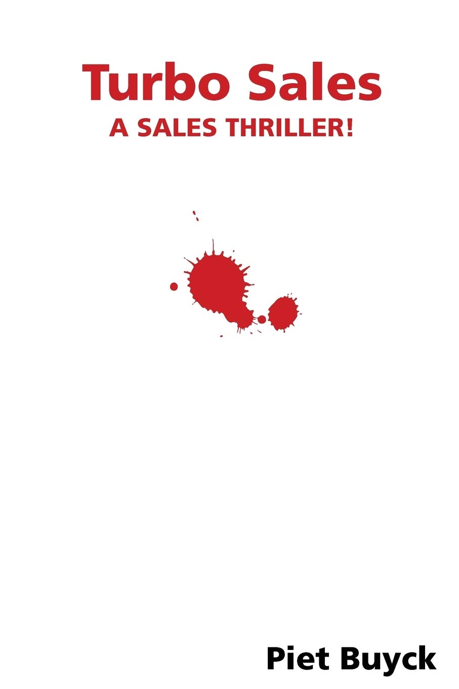 Turbo Sales : A Sales Thriller !,Used
