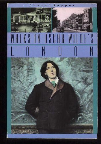 Walks in Oscar Wilde's London,Used