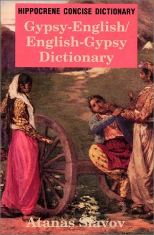 Gypsyenglish/Englishgypsy Concise Dictionary (Concise Dictionaries),New