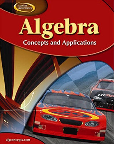 Algebra: Concepts And Applications, Student Edition (Algebra: Conc. & Applic.),New