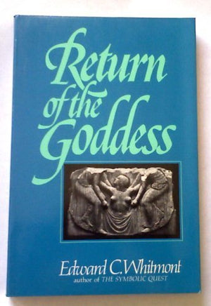 Return Of The Goddess-new