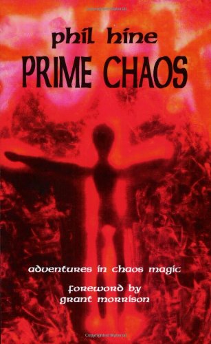 Prime Chaos: Adventures in Chaos Magic,Used
