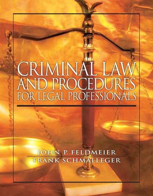 Criminal Law and Procedure for Legal Professionals,Used