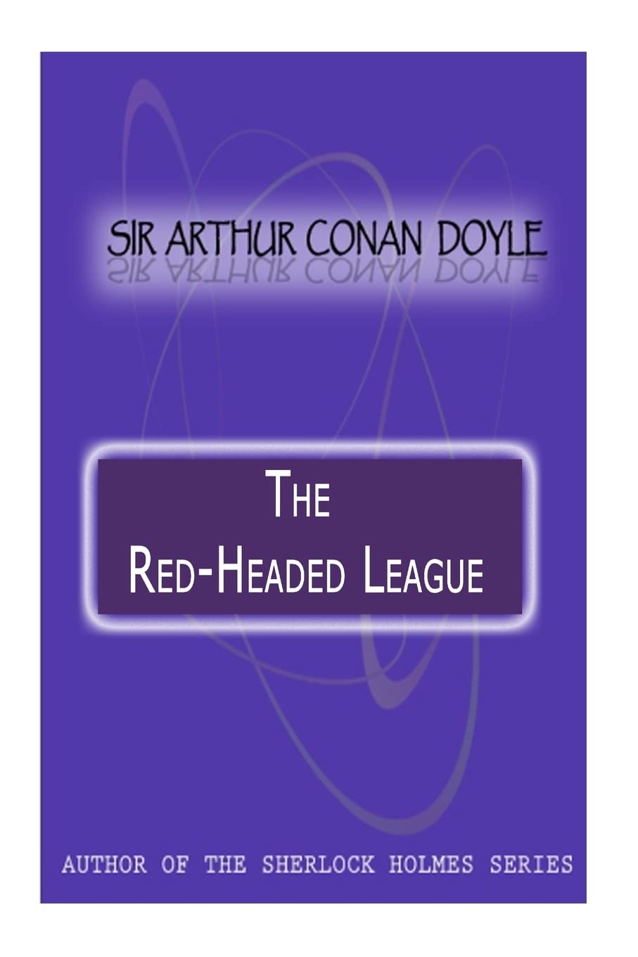 The Redheaded League,Used