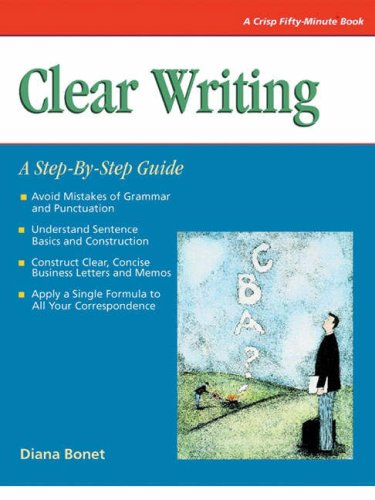 Clear Writing: A StepByStep Guide (A FiftyMinute Series Book),New