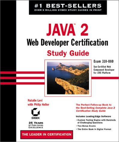 Java 2 Web Developer Certification Study Guide with CDROM,Used