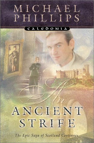 An Ancient Strife (Caledonia Series, Book 2),Used