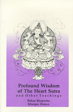 Profound Wisdom of the Heart Sutra: And Other Teachings,Used