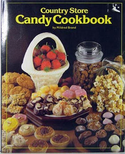 Country Store Candy Cookbook,Used
