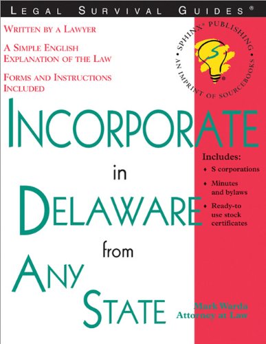 Incorporate in Delaware from Any State (Legal Survival Guides),Used