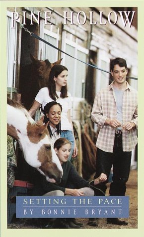 Setting the Pace (Pine Hollow, No. 15) (Pine Hollow(TM))