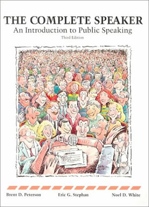 Complete Speaker: An Introduction to Public Speaking,Used
