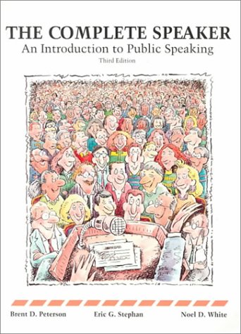 Complete Speaker: An Introduction to Public Speaking,Used