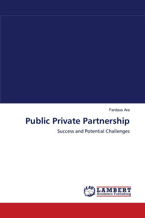 Public Private Partnership: Success and Potential Challenges,Used