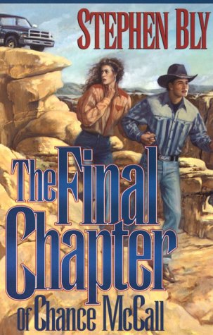 The Final Chapter of Chance McCall (The AustinStoner Files, Book 2),Used