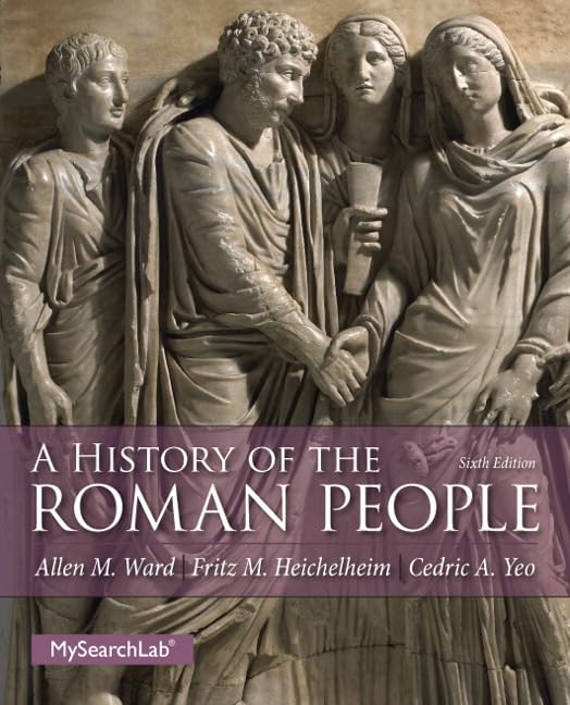A History of the Roman People (6th Edition),New