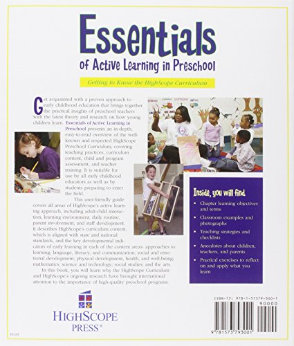 Essentials of Active Learning in Preschool: Getting to Know the High/Scope Curriculum,New