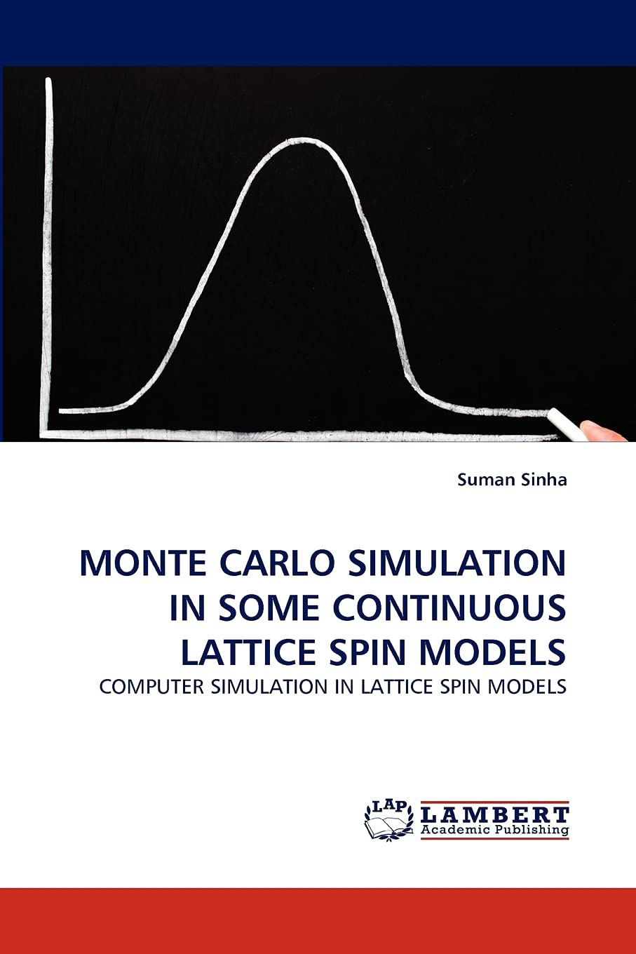MONTE CARLO SIMULATION IN SOME CONTINUOUS LATTICE SPIN MODELS: COMPUTER SIMULATION IN LATTICE SPIN MODELS,Used