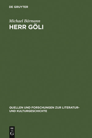 Herr Gli: NeidhartRezeption in Basel (Quellen und Forschungen zur Literatur und Kulturgeschichte, 4 (238)) (German Edition),New