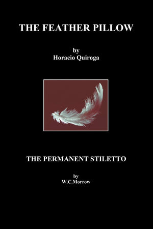 The Feather Pillow And The Permanent Stiletto,Used