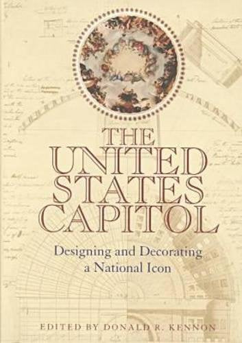 The United States Capitol: Designing And Decorating A National Icon (Perspective On Art & Architect),Used