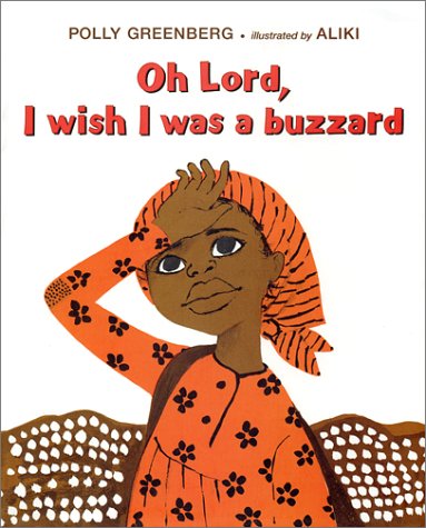 Oh Lord, I Wish I was a Buzzard,Used