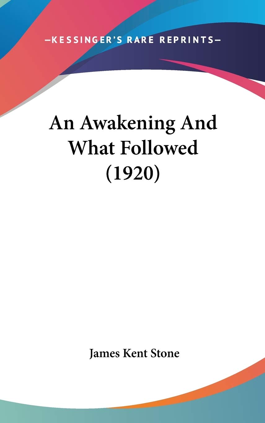 An Awakening And What Followed (1920),New