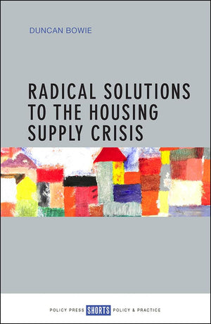 Radical Solutions to the Housing Supply Crisis,Used