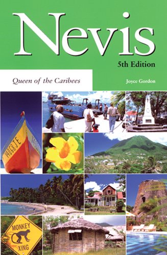 Nevis Queen of the Caribees,New