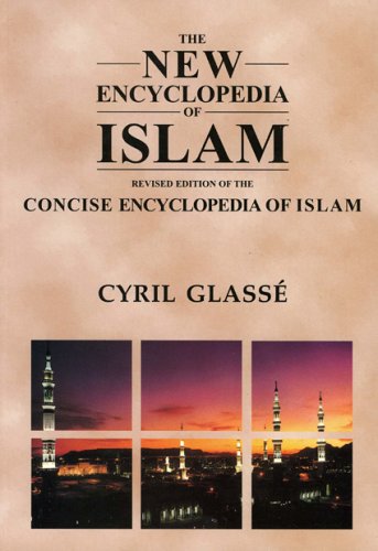 New Encyclopedia of Islam: A Revised Edition of the Concise Encyclopedia of Islam,New