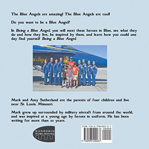 Being a Blue Angel: Every Kid's Guide to the Blue Angels, 2nd Edition,Used