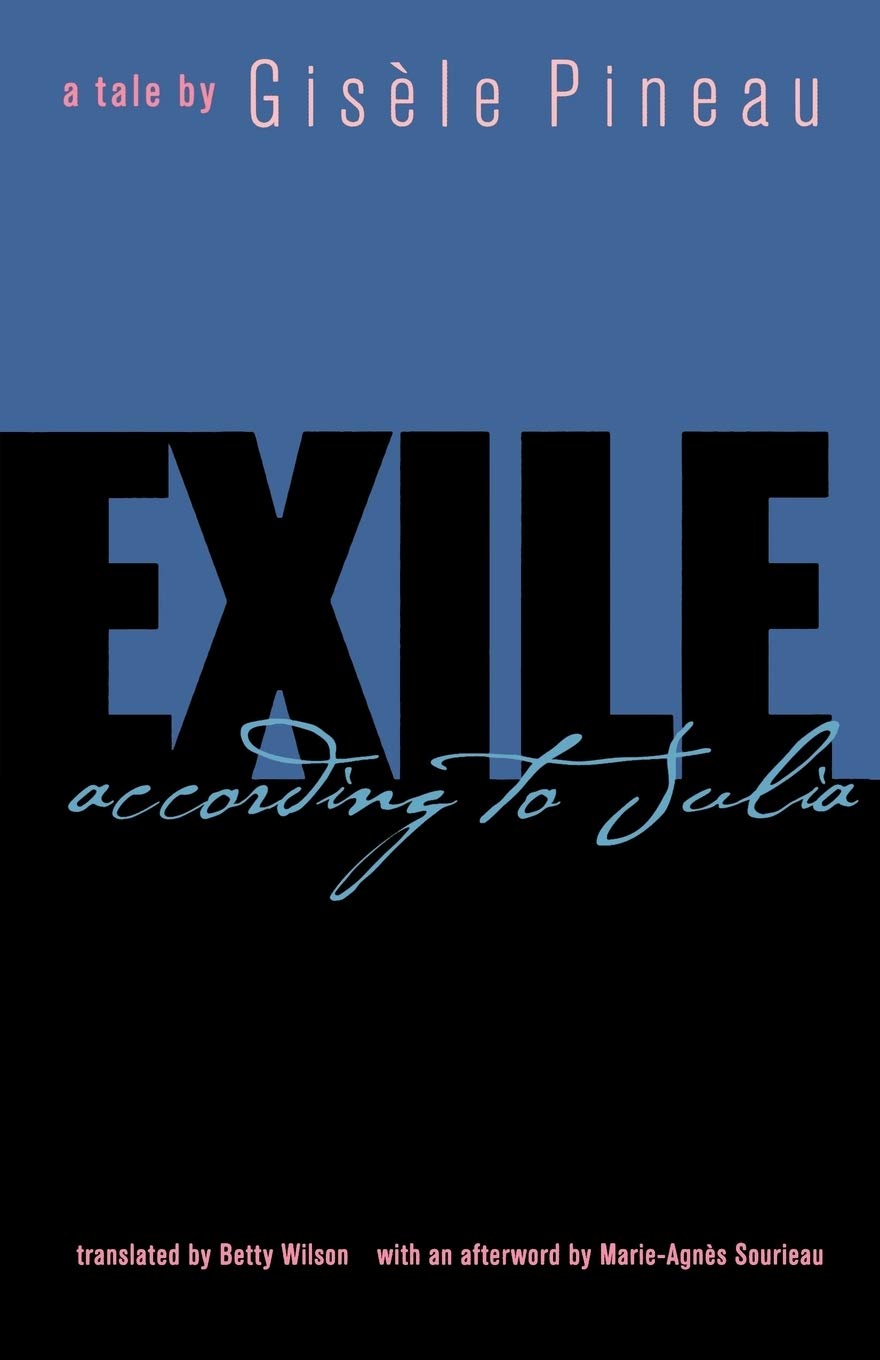 Exile: According To Julia (Caribbean And African Literature) (Caraf Books: Caribbean And African Literature Translated From Fren