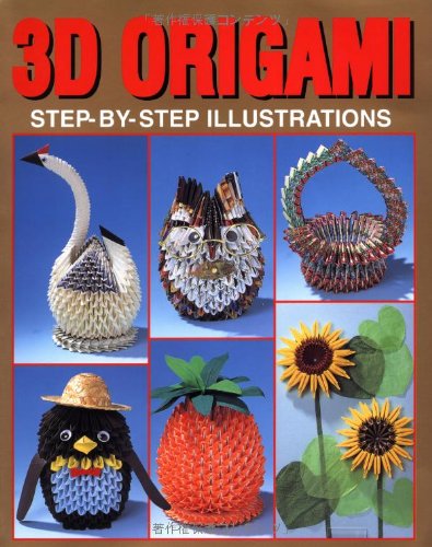3D Origami: StepbyStep Illustrations,Used
