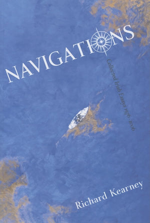 Navigations: Collected Irish Essays, 19762006 (Irish Studies),Used