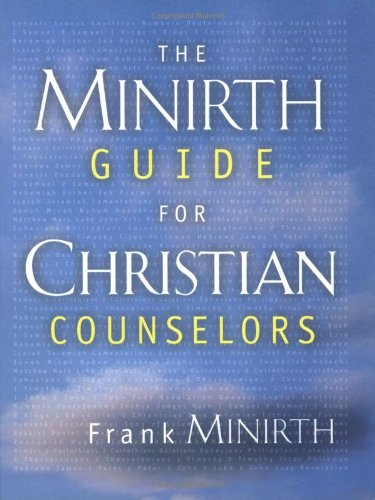 The Minirth Guide for Christian Counselors,Used
