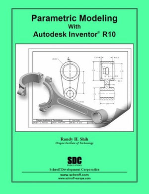 Parametric Modeling with Inventor 10,Used