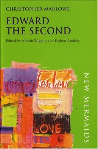 Edward The Second (New Mermaid Series),New