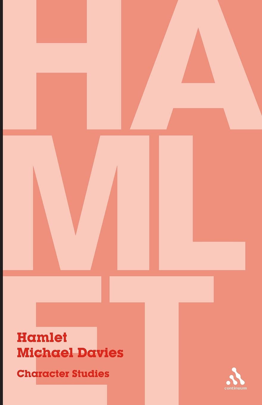 Hamlet: Character Studies,New