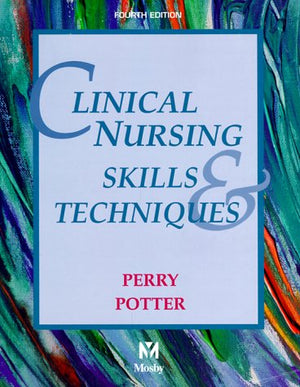Clinical Nursing Skills and Techniques,Used