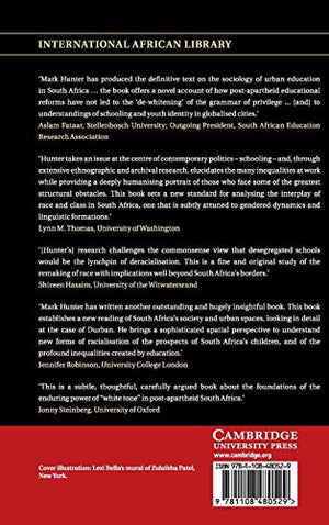 Race for Education: Gender, White Tone, and Schooling in South Africa (The International African Library, Series Number 60),Used