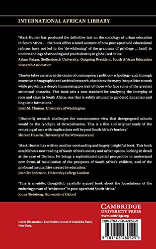 Race for Education: Gender, White Tone, and Schooling in South Africa (The International African Library, Series Number 60),Used