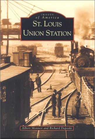 St. Louis Union Station (Mo) (Images Of America),Used