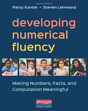 Developing Numerical Fluency: Making Numbers, Facts, and Computation Meaningful,Used