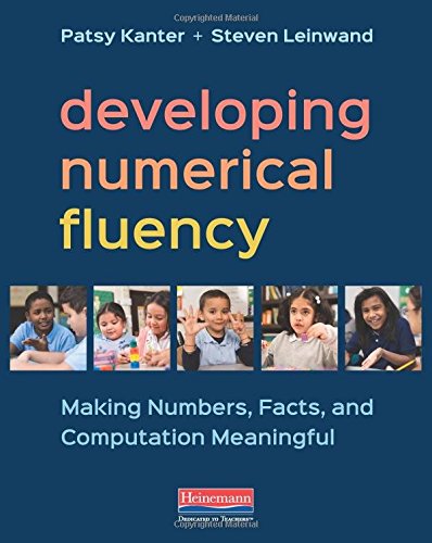Developing Numerical Fluency: Making Numbers, Facts, and Computation Meaningful,Used