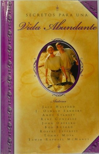 Secretos Para una Vida Abundante = Secrets of an Abundant Life (Spanish Edition),Used