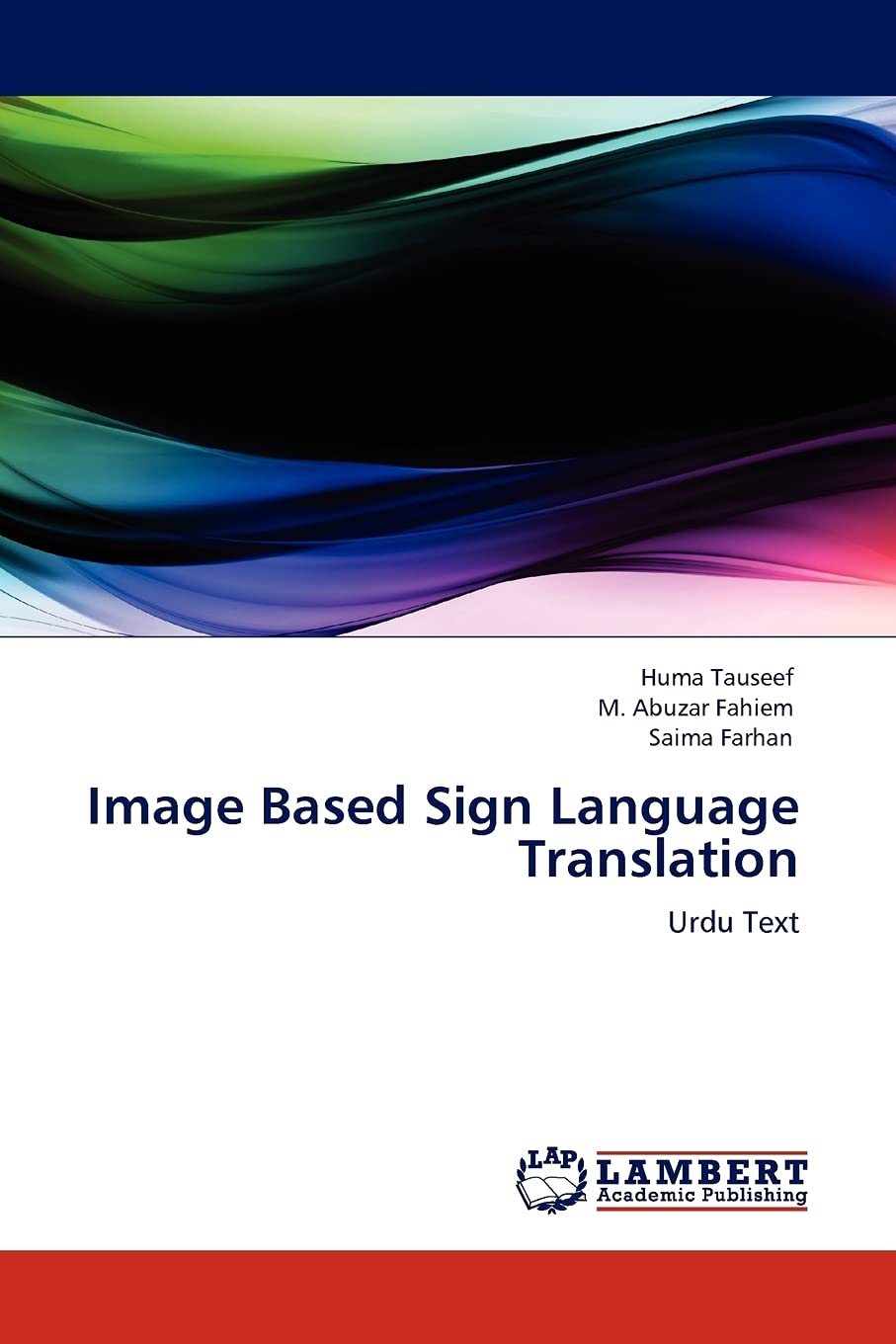 Image Based Sign Language Translation: Urdu Text,Used