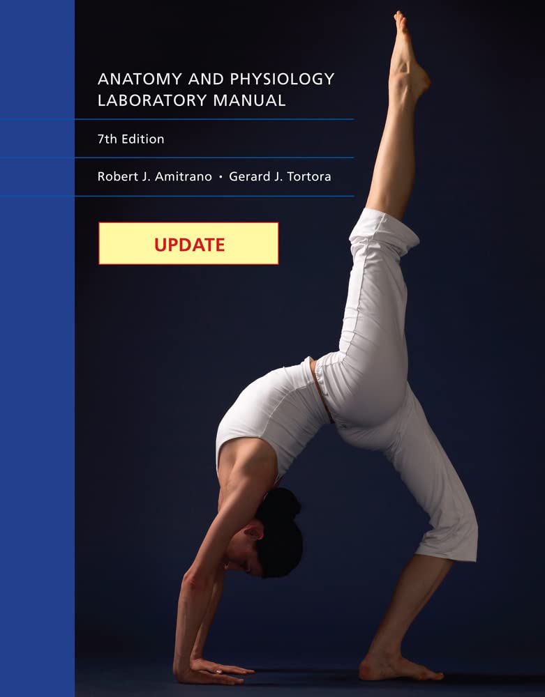 Anatomy & Physiology Laboratory Manual, 7Th Updated Edition