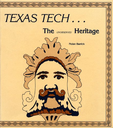 Texas Tech: The Unobserved Heritage,Used
