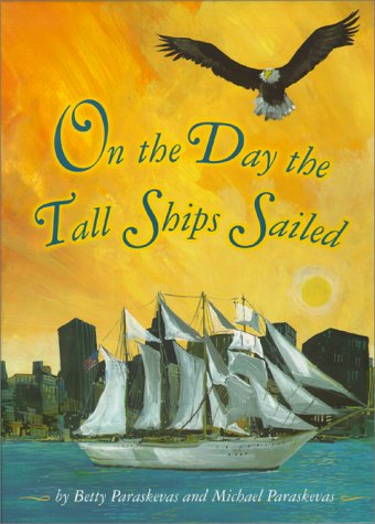 On The Day the Tall Ships Sailed,Used