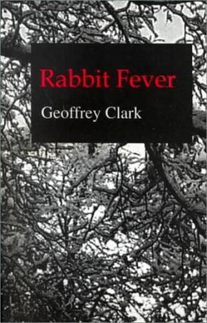 Rabbit Fever: 12 Stories and a Memoir,Used